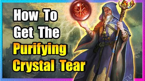 How To Get The Purifying Crystal Tear - Elden Ring - YouTube