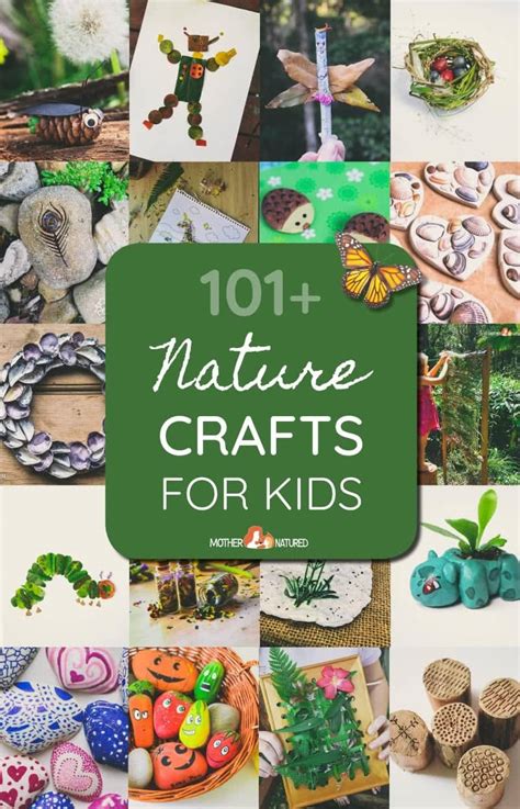 101+ ADORABLE Nature Crafts for Kids - Mother Natured