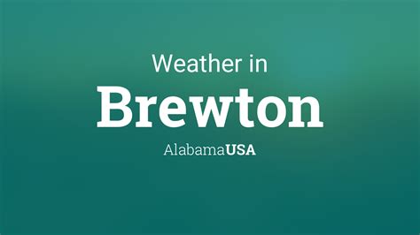 Weather for Brewton, Alabama, USA