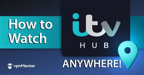 How to Watch ITV Hub From the US — Updated in 2023