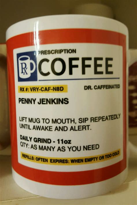 Personalized Prescription Coffee Mug / Cup - Custom Name