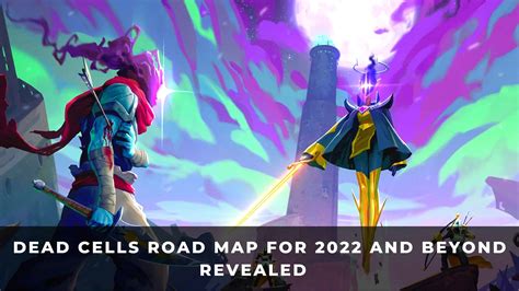 Dead Cells Road Map for 2022 and Beyond Revealed - KeenGamer