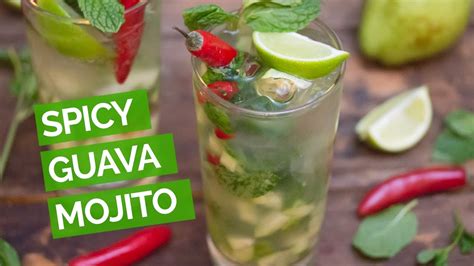 Spicy Guava Mojito - YouTube