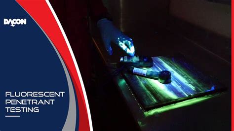 Fluorescent Penetrant Testing Ndt Inspection Technique – Otosection