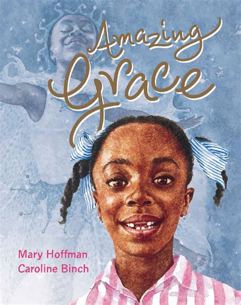 Review: Amazing Grace by Mary Hoffman, illustrated by Caroline Binch