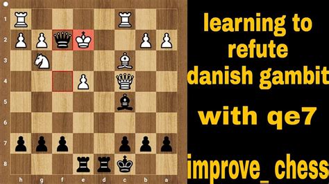 how to win against danish gambit | learning how to refute danish gambit #1| improvw_ chess - YouTube