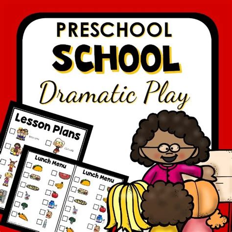 School Theme Dramatic Play - Preschool Teacher 101