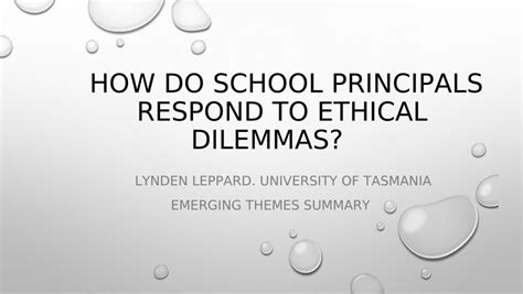 (PDF) School Principals responding to ethical dilemmas. A summary of emerging findings.