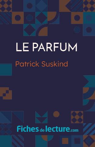 Le Parfum (Patrick Suskind)