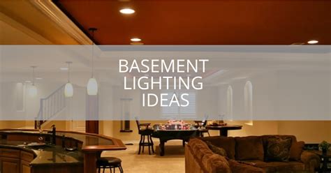 23 Basement Lighting Ideas | Sebring Design Build