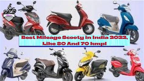 Best Mileage Scooty in India 2022, Mileage 80 And 70 kmpl - Allbikehere