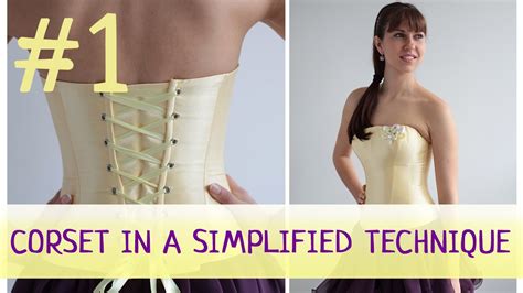 Corset in a simplified technique #1. How to make a corset? - YouTube