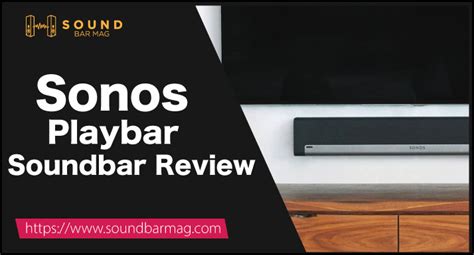 Sonos Playbar Review (Tested by Soundbar Experts in 2023)