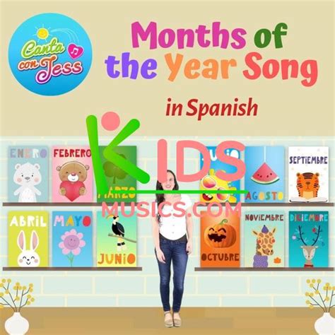 【KidsMusics】 Months of the Year Song in Spanish by Canta Con Jess Free ...