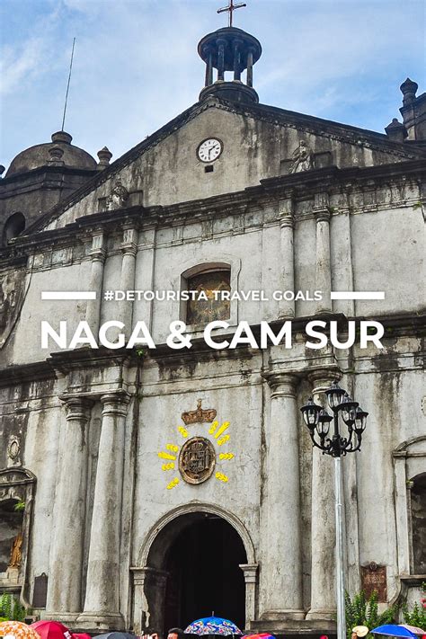 2024 Naga City Tourist Spots + 14 Things To Do in Naga City & Camarines Sur