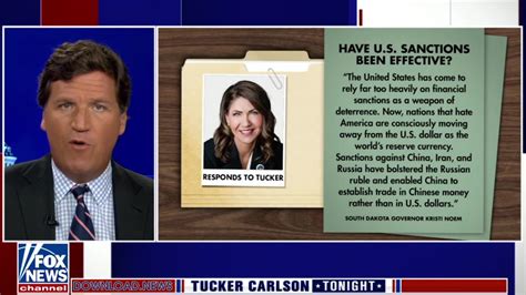 Tucker Carlson: Kristi Noem Says Sanctions Help America's Enemies - 3/13/23