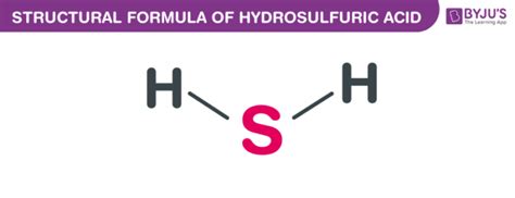 Hydrosulfuric Acid Formula - Chemical Formula and Properties