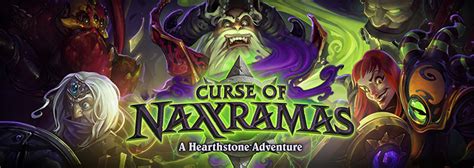 Curse of Naxxramas - Hearthstone Wiki