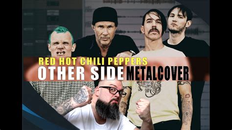 Red Hot Chili Peppers - Otherside (METALCOVER 2019) - YouTube