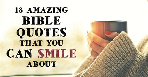 18 Amazing Bible Quotes that You can Smile About | ChristianQuotes.info