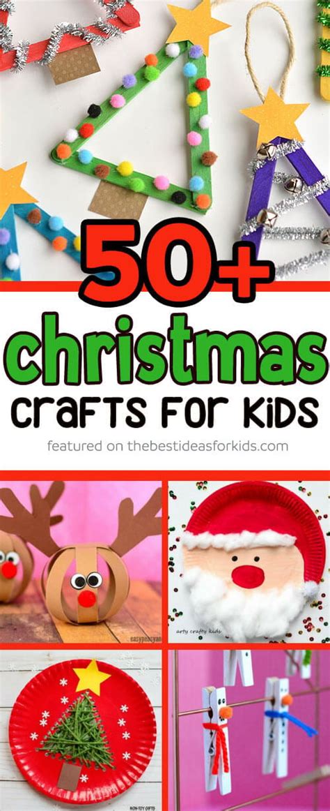 50+ Christmas Crafts for Kids - The Best Ideas for Kids