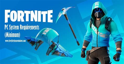 Fortnite PC System Requirements (Minimum)