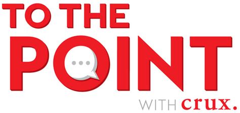 "To The Point" Podcast - Crux