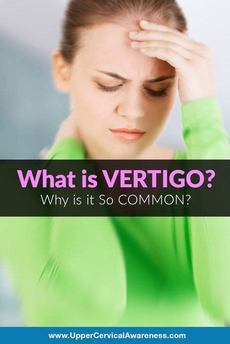 What Is Vertigo And Can A Chiropractor Help With Vertigo? | Vertigo treatment, Vertigo, Vertigo ...