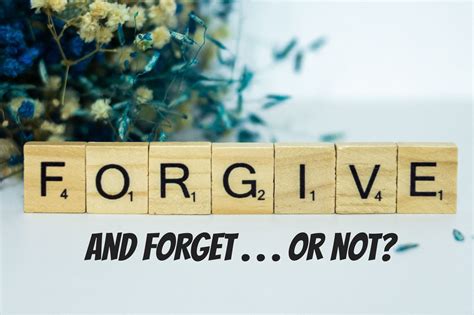 Forgive and Forget . . . or Not? - Ava Pennington