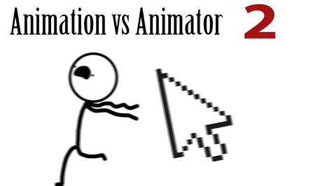 Animation vs Animator 2 (Official) - YouTube