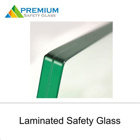 Laminated Safety Glass | Premium Safety Glass