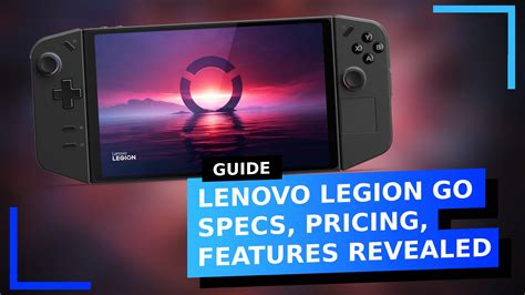 Lenovo Legion Go Specs, Pricing, Features Revealed - RetroResolve