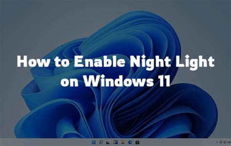 How to Enable Night Light on Windows 11