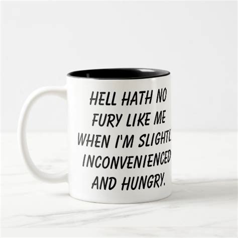 "Hell Hath No Fury" mug | Zazzle.com