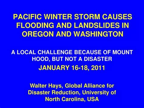 PPT - PACIFIC WINTER STORM CAUSES FLOODING AND LANDSLIDES IN OREGON AND ...