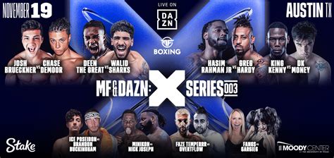 MF and DAZN: X Series 003 - Moody Center | November 19, 2022