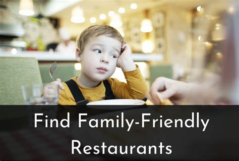 How to Find Family & Kid-Friendly Restaurants Near You