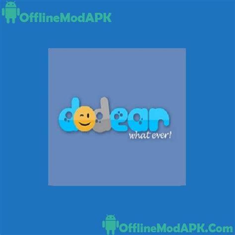 DoDear App v1.7.Faizan (1) Free Download For Android | OfflineModAPK