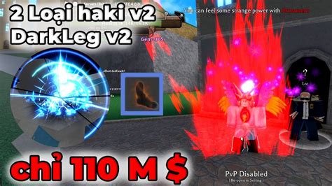 King Legacy Update 4 || Lấy Haki Quan sát v2 - Haki Màu v2 - Darkleg v2 dễ dàng trong 20 phút ...