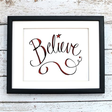 Believe - Christmas Printable - Digital Art - Ideas for the Home