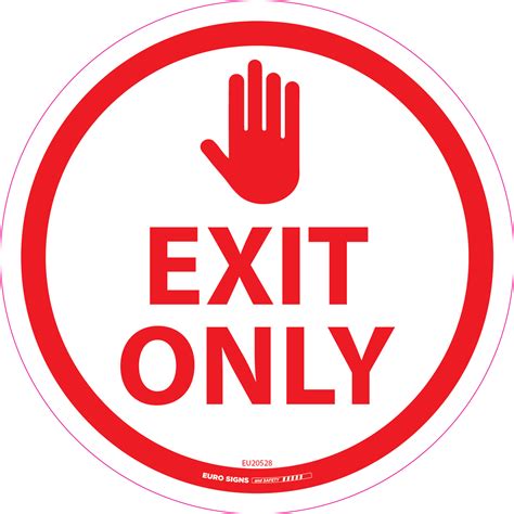 EXIT ONLY RED 250mm OD Floor Graphic Decal - Euro Signs and Safety