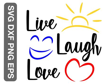 Live laugh love svg, png, eps and dxf, printable wall art for cricut and silhouette, digital ...