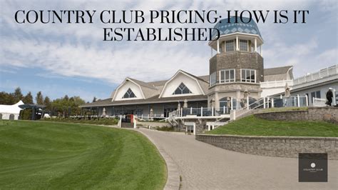 Country Club Pricing: How is it Established - Country Club Content