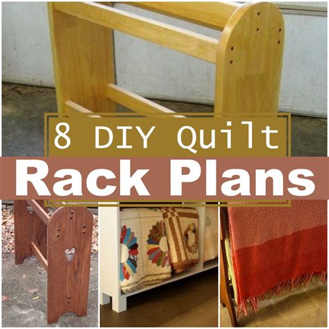 8 DIY Quilt Rack Plans - DIY Crafts