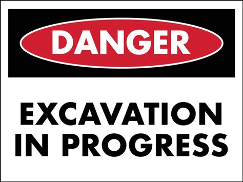 Danger Excavation in Progress Sign - New Signs