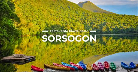 2024 Sorsogon Tourist Spots + 7 Things To Do in Sorsogon