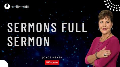 Joyce Meyer - Sermons Full Sermon - YouTube