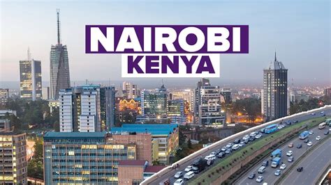 Kenya's capital Nairobi, voted best city in Africa - YouTube