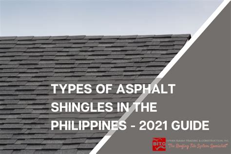 Types of Asphalt Shingles in the Philippines - 2021 Guide | BITC Roof Tiles