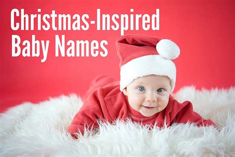 16 Christmas-Inspired Baby Names